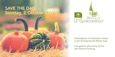 Kirchenfest22_Flyer_d: Flyer save the date Kirchenfest_de (Foto: Rahel Merli-QuadroArt)